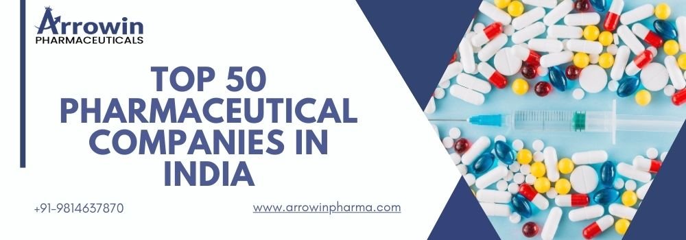 Top 50 Pharmaceutical Companies In India
