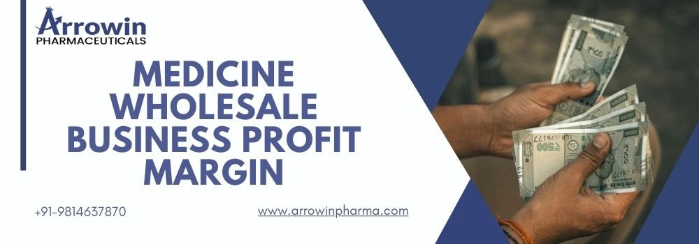 Medicine Wholesale Business Profit Margin