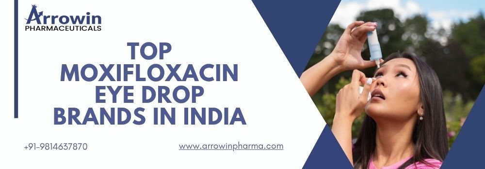 Top Moxifloxacin Eye Drop Brands in India